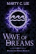 Wave of Dreams