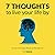 7 Thoughts to Live Your Lif...