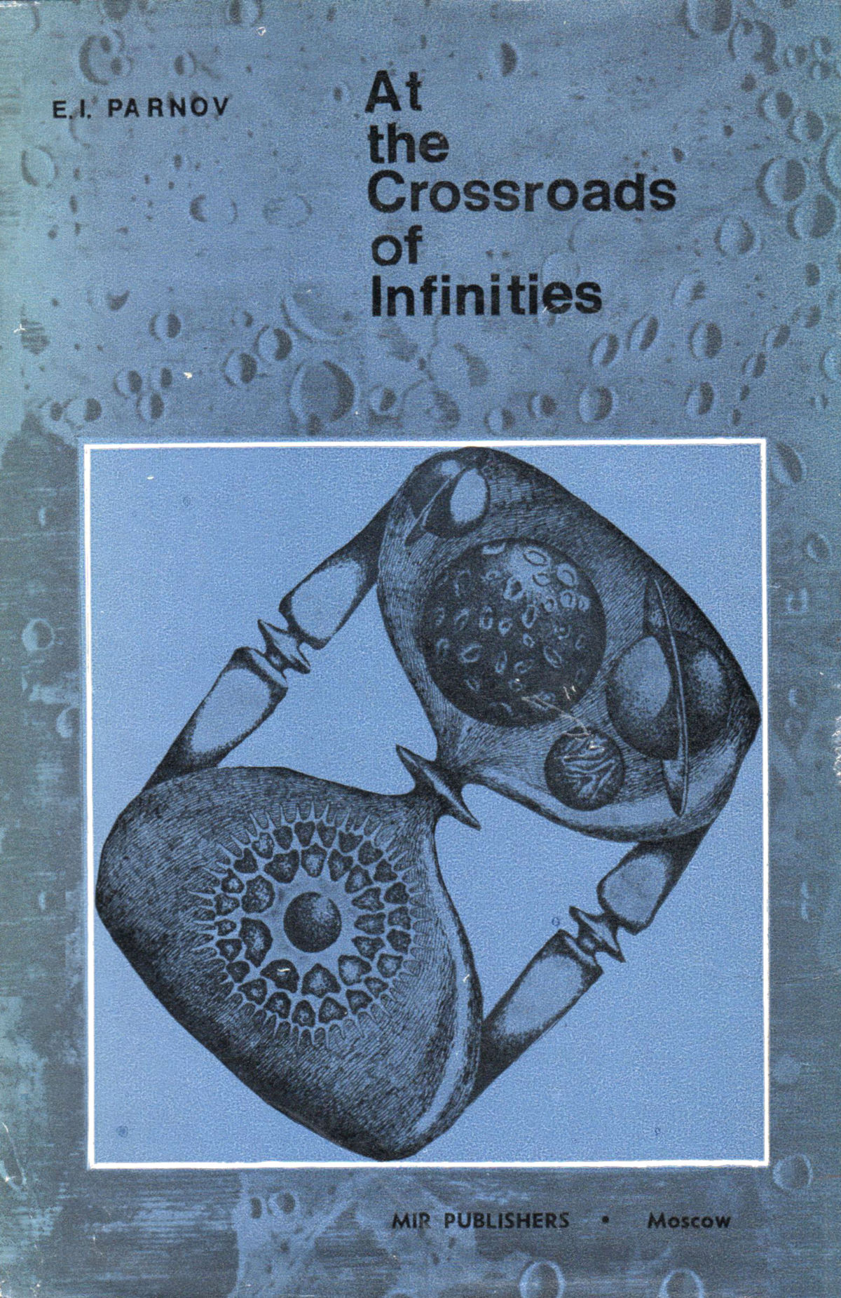 At the Crossroads of Infinities (Paperback)