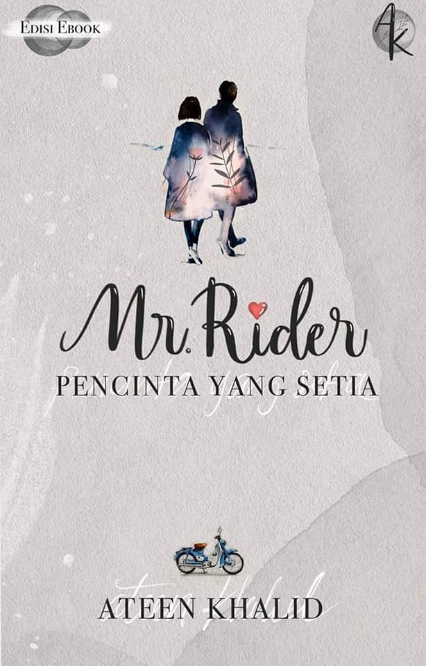 Mr. Rider: Pencinta yang Setia