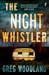 The Night Whistler (Mick Go...