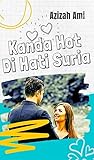 Kanda Hot Di Hati Suria