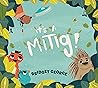 It’s a Mitig! It’s a Mitig!