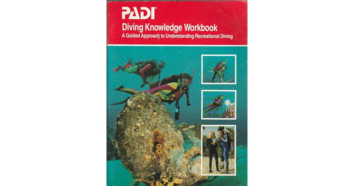 Padi Diving Knowledge Workbook by PADI