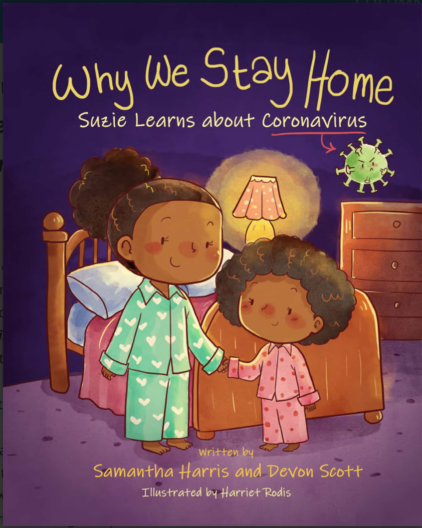 Why We Stay Home: Suzie Learns About Coronavirus