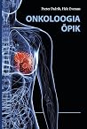 Onkoloogia õpik by Peeter Padrik, Hele Everaus