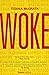 Woke