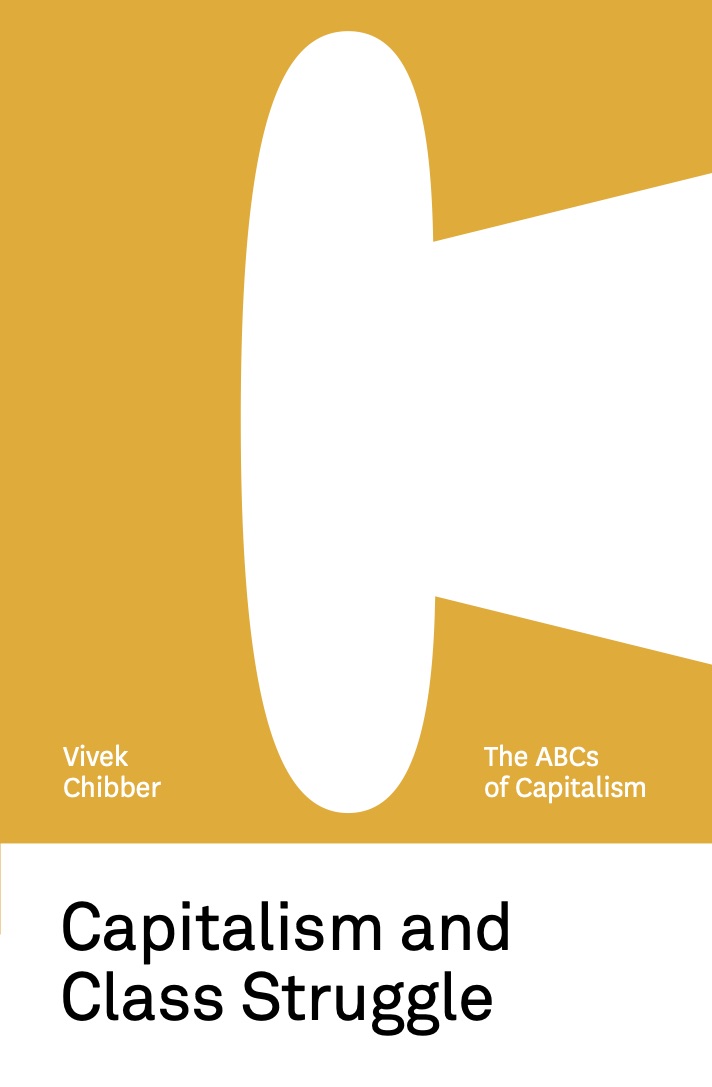 Capitalism and Class Struggle (The ABC's of Capitalism #3)