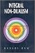 Integral Non-Dualism: A Cri...