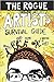 The Rogue Artist's Survival Guide