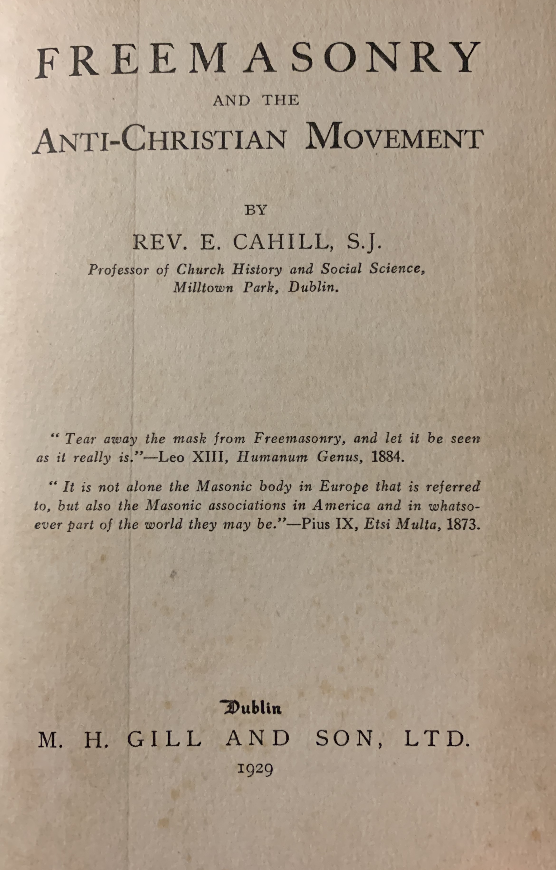 Freemasonry and the Anti-Christian Movement