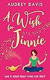 A Wish For Jinnie by Audrey   Davis