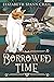 Borrowed Time (The Village Library Mysteries #3)