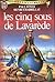 Les Cinq Sous de Lavarède (Voyages excentriques #1)
