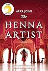 The Henna Artist by Alka Joshi