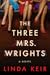The Three Mrs. Wrights