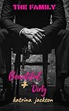 Beautiful & Dirty by Katrina Jackson Beautiful & Dirty by Katrina Jackson