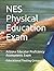 NES Physical Education Exam...