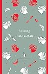 Passing by Nella Larsen