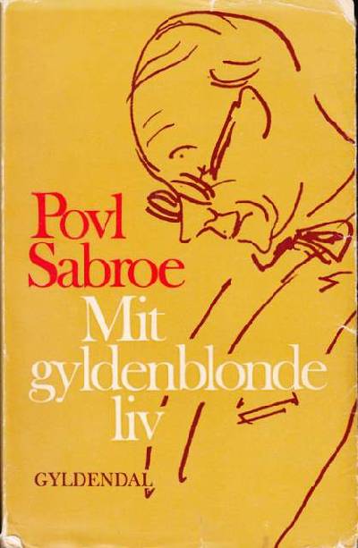 Mit gyldenblonde liv