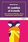 El camino al éxtasis