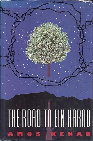 The Road To Ein Harod By Amos Kenan