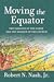 Moving the Equator by Robert N. Nash, Jr.