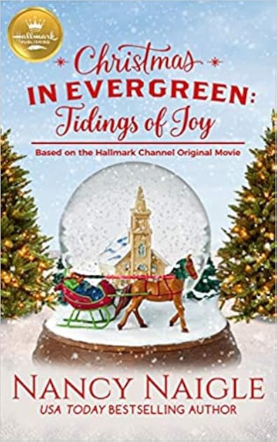Tidings of Joy (Christmas In Evergreen #3)
