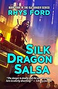Silk Dragon Salsa