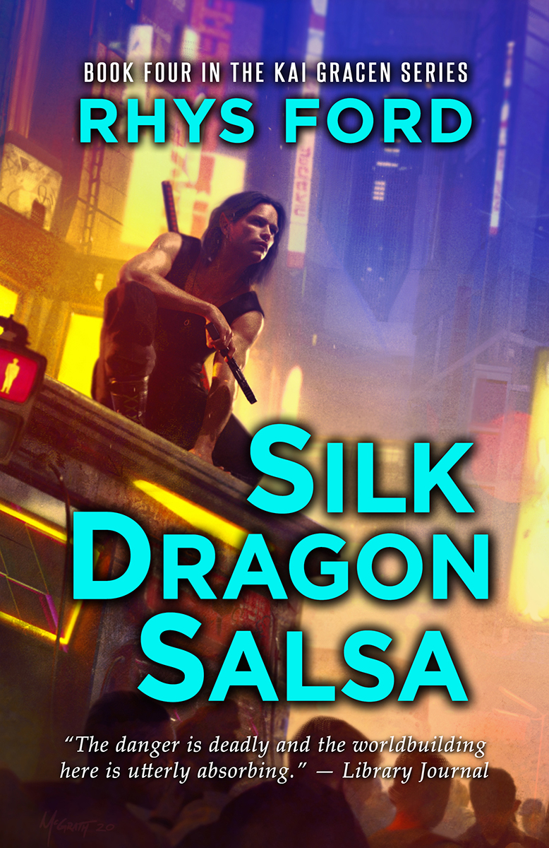 Silk Dragon Salsa (Kai Gracen, #4)