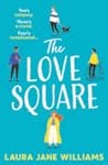 The Love Square by Laura Jane Williams