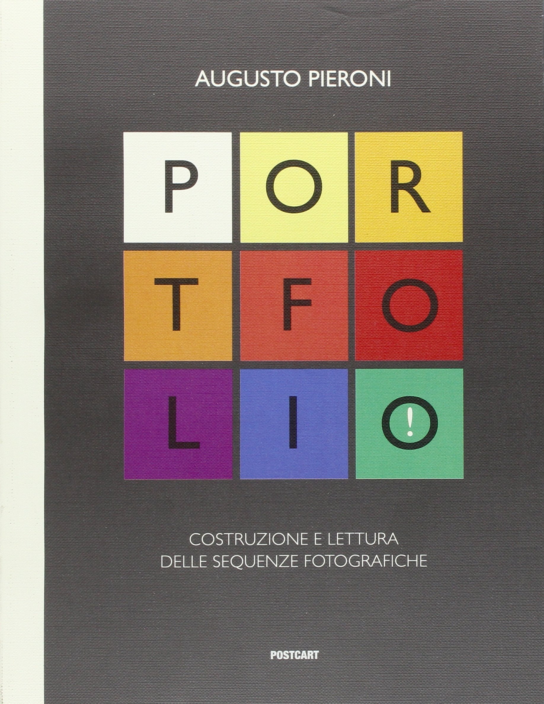 PORTFOLIO! Costruzione e lettura delle sequenze fotografiche (Paperback)