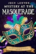 Mystery at the Masquerade
