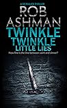 Twinkle Twinkle Little Lies: How fine is the line between saint and sinner? (DS Malice Book 2)