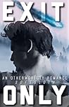 Exit Only (Rytarian Mates, #1)