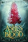 Ashes and Blood by Katie Zaber