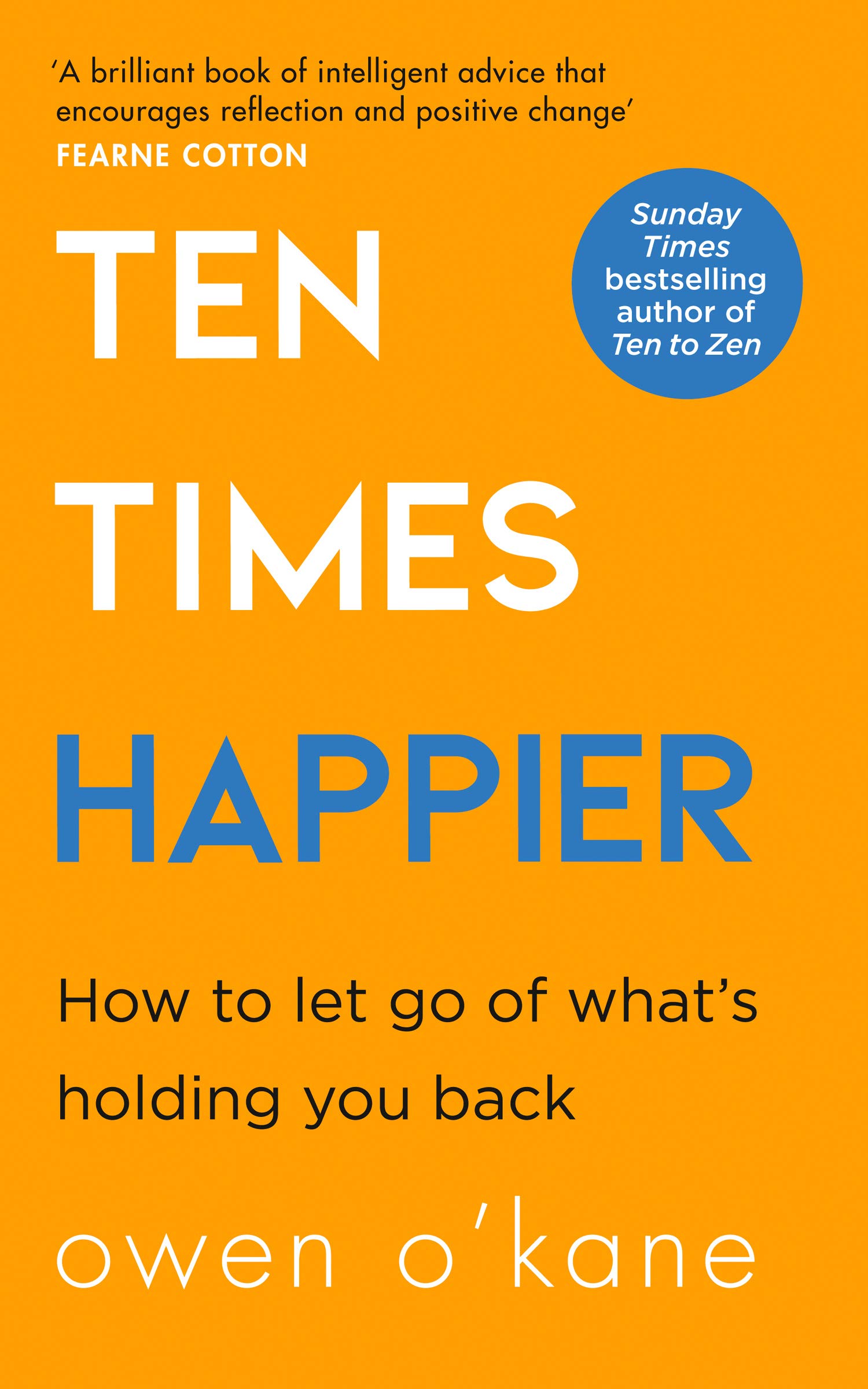 Ten Times Happier (Paperback)