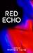 Red Echo