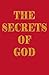 The Secrets of God by Patricia Alexander