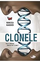 Clonele (The Similars, #1)
