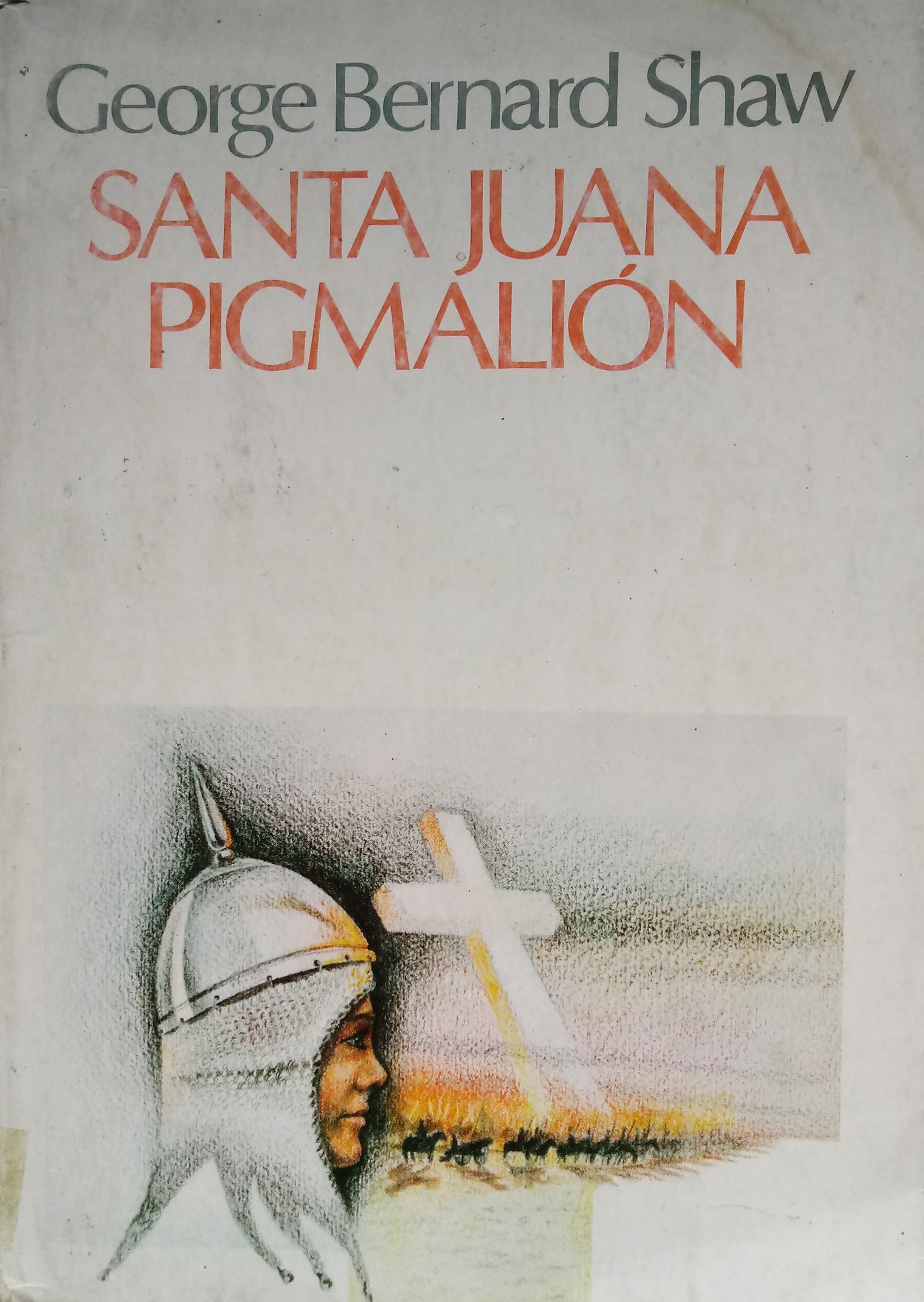 Santa Juana / Pigmalión joha (Mass Market Paperback)