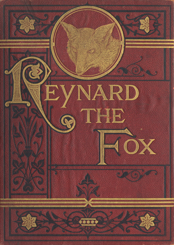 The Pleasant History of Reynard the Fox (Hardcover)