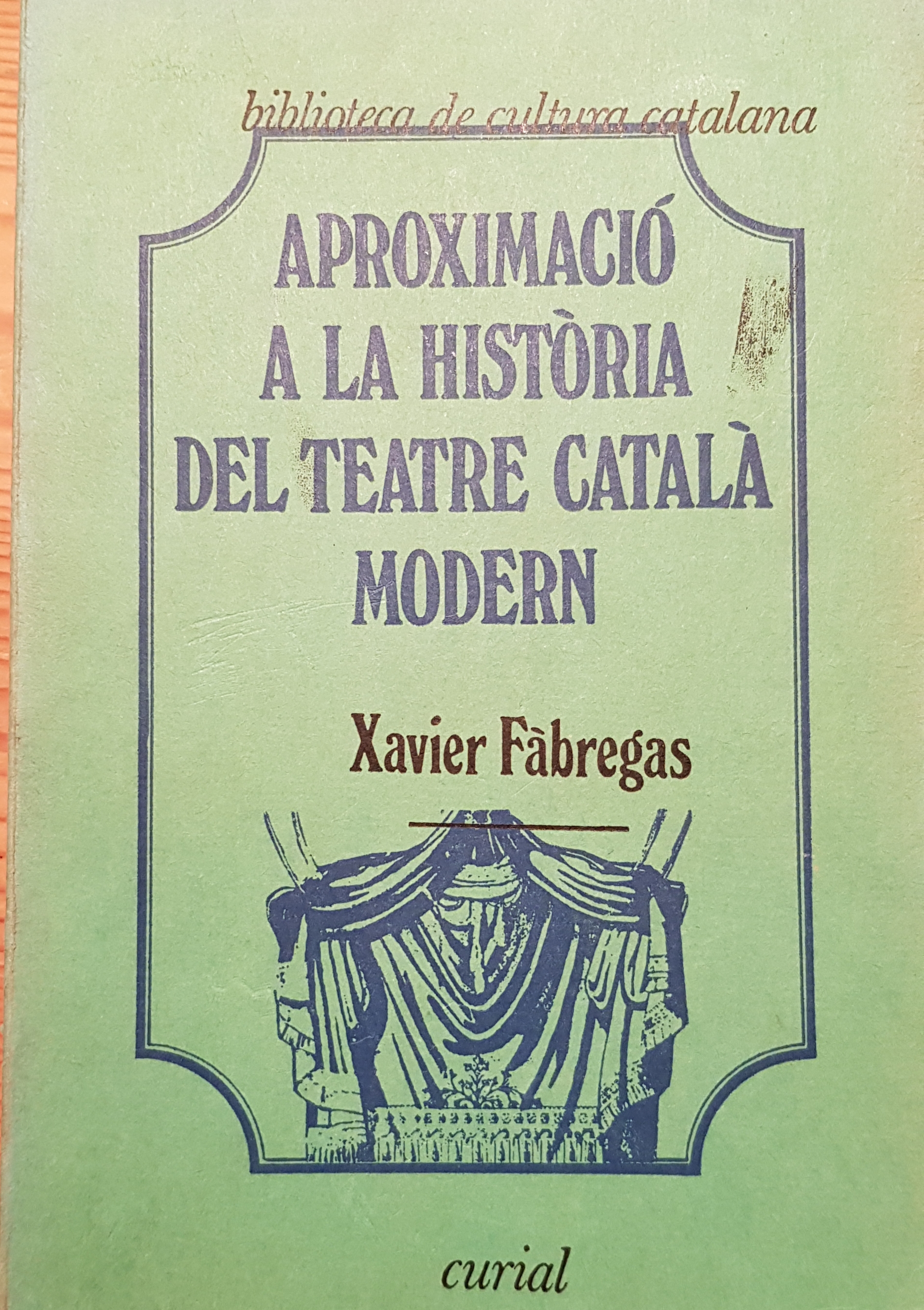 Aproximació a la història del teatre català modern