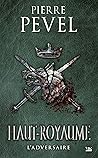 L'Adversaire by Pierre Pevel