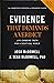 The Evidence That Demands a Verdict