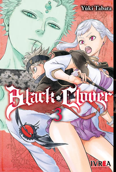 Black Clover, Vol. 3: Asamblea en la capital real (Black Clover, #3)