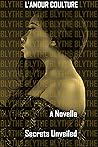 Blythe: Secrets Unveiled (The Abbas' Experience #2)