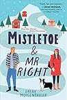 Mistletoe and Mr....