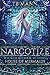 Narcotize (House of Mermaid...