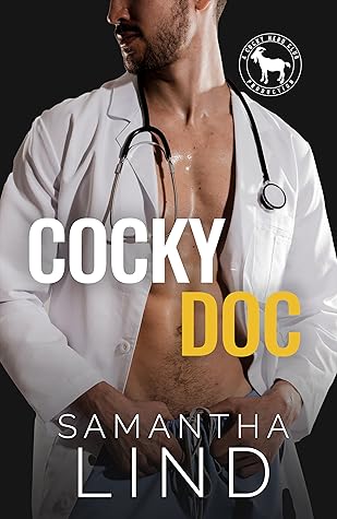 Cocky Doc By Samantha Lind Cocky Doc By Samantha Lind